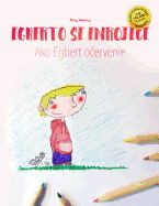 Portada de Egberto Se Enrojece/Ako Egbert Ocervenie: Libro Infantil Ilustrado Espaol-Eslovaco (Edicin Bilinge)