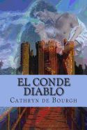 Portada de El Conde Diablo: Romance Erotico Medieval