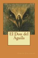 Portada de El Don del Aguila