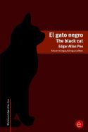 Portada de El Gato Negro/The Black Cat: Edicion Bilingue/Bilingual Edition