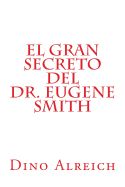 Portada de El Gran Secreto del Dr. Eugene Smith