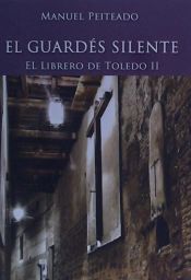 Portada de El Guardes Silente: El Librero de Toledo II