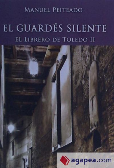 El Guardes Silente: El Librero de Toledo II