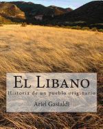 Portada de El Libano: Historia de Un Pueblo Originario