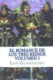 Portada de El Romance de Los Tres Reinos, Volumen I: Auge y Caida de Dong Zhuo