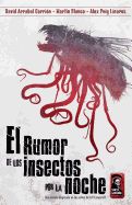 Portada de El Rumor de Los Insectos Por La Noche.: Una Novela Inspirada En Los Mitos de H.P Lovecraft