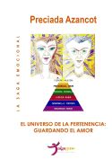 Portada de El Universo de La Pertenencia: Guardando El Amor