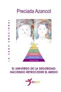 Portada de El Universo de La Seguridad: Haciendo Retroceder El Temor