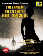 Portada de Evil Empire of the Ets and the Ultra-Terrestrials: Conspiracy Reader Presents