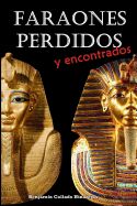 Portada de Faraones Perdidos y Encontrados