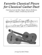 Portada de Favorite Classical Pieces for Classical Guitar Duet: Featuring Music by Bach, Haydn, Mozart, Beethoven, Schubert, Chopin, Tchaikovsky and Dvorák