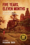 Portada de Five Years, Eleven Months and a Lifetime of Unexpected Love: A Memoir