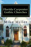 Portada de Florida Carpenter Gothic Churches