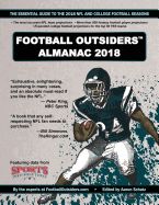 Portada de Football Outsiders Almanac 2018: The Essential Guide to the 2018 NFL and College Football Seasons