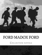 Portada de Ford Madox Ford, Collection novels