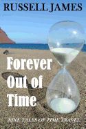 Portada de Forever Out of Time: Nine Tales of Time Travel