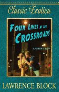 Portada de Four Lives at the Crossroads