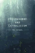 Portada de Freemasonry and Catholicism