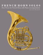 Portada de French Horn Solos: Four Pieces for French Horn with Piano Accompaniment