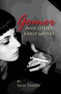 Portada de Gomer and Other Early Works