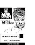 GORDON RAMSAY ADULT COLORING BOOK: FAMOUS BRITISH CHEF AND RESTAURANT ...