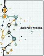 GRAPH PAPER NOTEBOOK: 1/2 INCH SQUARES BLANK GRAPHING PAPER QUAD RULED ...