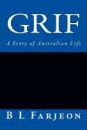 Portada de Grif: A Story of Australian Life