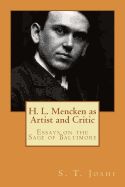 Portada de H. L. Mencken as Artist and Critic: Essays on the Sage of Baltimore