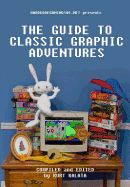 Portada de Hardcoregaming101.Net Presents: The Guide to Classic Graphic Adventures