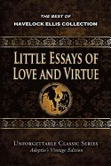 Portada de Havelock Ellis Collection - Little Essays of Love and Virtue