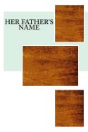 Portada de Her Father's Name