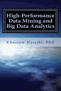 Portada de High Performance Data Mining and Big Data Analytics: The Story of Insight from Big Data