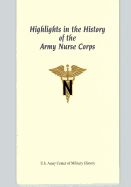 Portada de Highlights in the History of the Army Nurse Corps
