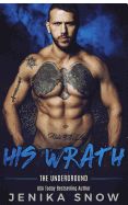 Portada de His Wrath (Underground, 2)