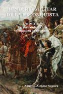 Portada de Historia Militar de La Reconquista. Tomo III: de Fernando III a la Conquista de Granada