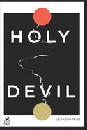 Portada de Holy Devil: An spiritual guide to work on ourselves