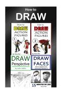 HOW TO DRAW: 4 DRAWING BOOKS IN 1 (DRAW PORTRAITS, DRAW IN PERSPECTIVE ...