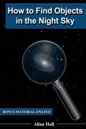 Portada de How to Find Objects in the Night Sky