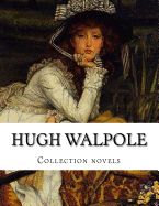 Portada de Hugh Walpole, Collection Novels