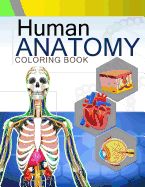 Portada de Human Anatomy Coloring Book: Anatomy & Physiology Coloring Book 2nd Edtion