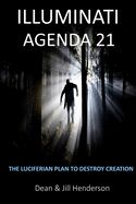 Portada de Illuminati Agenda 21: The Luciferian Plan To Destroy Creation