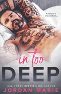 Portada de In Too Deep