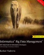 Portada de Informatica Big Data Management: Self study book for Informatica Developers