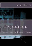 Portada de Injustice: The Murder of Emily Harris
