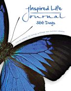 Portada de Inpired Life Journal - 366 Days: Live an Inspired Life Through Gratitude and Conscious Intention