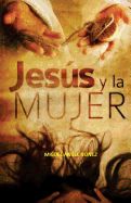 Portada de Jesús Y La Mujer