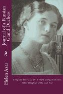 Portada de Journal of a Russian Grand Duchess: Complete Annotated 1913 Diary of Olga Romanov, Eldest Daughter of the Last Tsar