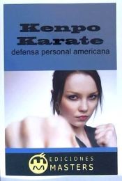 Portada de Kenpo Karate: Defensa Personal Americana