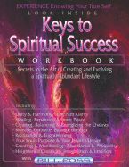 Portada de Keys to Spiritual Success Workbook: Secrets to the Art of an Abundant Lifestyle