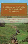 Portada de La Histórica Cofradía de "la Caballada" de Atienza